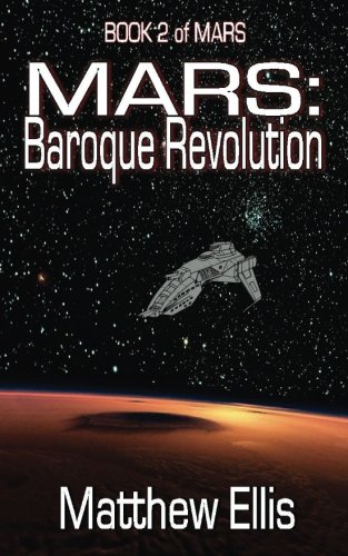 Download MARS: Baroque Revolution: Book 2 of MARS (Volume 2) Download MARS: Baroque Revolution: Book 2 of MARS (Volume 2)
