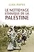 Le nettoyage ethnique de la Palestine by 