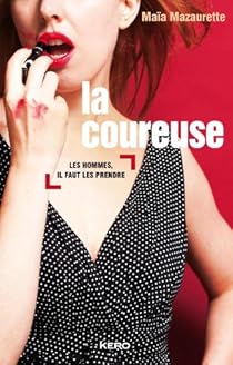 Book's Cover of La coureuse