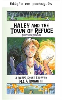 Livro Haley e a cidade de Refuge (Haley e Nana Livro 6)