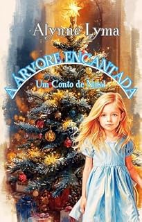 Livro A Árvore Encantada: Um Conto de Natal