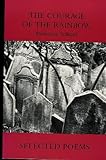 The Courage of the Rainbow : Selected Poems, Volkova, Bronislava, 1878818201