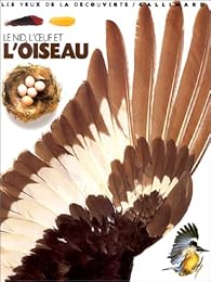 Le  nid, l'oeuf et l'oiseau