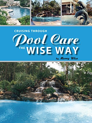 Cruising Through Pool Care the Wise Way