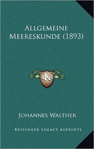 Allgemeine Meereskunde 1893 Amazonde Johannes Walther - 