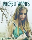 The Wicked Woods