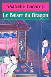 Le  Baiser du dragon