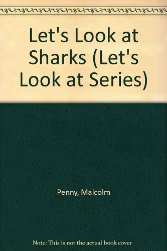 Let's Look at Sharks (Let's Look at Series)