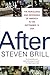 After: The Rebuilding and Defending of America in the September 12 Era - Book by Steven Brill