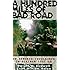A Hundred Miles of Bad Road: An Armored Cavalryman in Vietnam, 1967-68