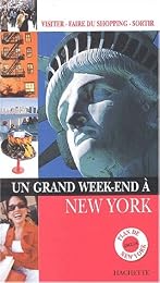 Un  grand week-end à New York