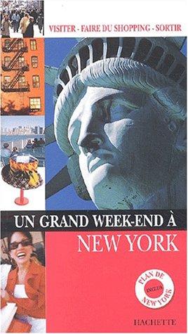 Un  grand week-end à New York