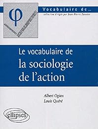 Le  vocabulaire de la sociologie de l'action
