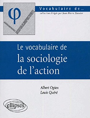 Le  vocabulaire de la sociologie de l'action