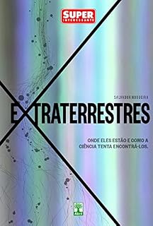 Livro Extraterrestres: Onde eles estão e como a ciência tenta encontrá-los.