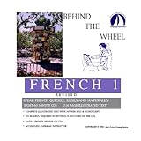 Behind the Wheel French 1 Revised/Complete Illustrated Text & CD Script/Answer Keys/8 One Hour Audio CDs (French Edition) cover