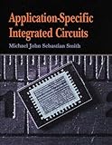 Application-Specific Integrated Circuits by 