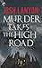 Murder Takes the High Road by