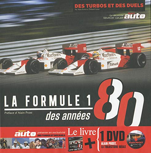 Formule 1 des années 80 - livre + DVD GRATUIT (French Edition) by Alain Pernot, Thibault Larue