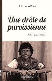 Une  drôle de paroissienne