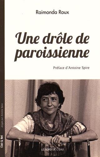 Une  drôle de paroissienne