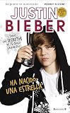 Justin Bieber (Spanish Edition)