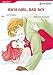 Rich Girl, Bad Boy: Harlequin comics by Audra Adams, Kasumi Kuroda