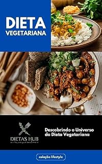 Livro Descobrindo o Universo da Dieta Vegetariana (Lifestyle)