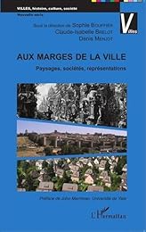 Aux marges de la ville