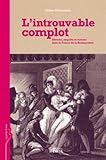 Image de L'introuvable complot (French Edition)