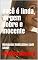 Livro Você é linda, virgem pobre e inocente             : Romance lindissimo com sexo!