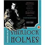 The New Annotated Sherlock Holmes: The Complete Short Stories: The Return of Sherlock Holmes, His Last Bow and the Case-Book