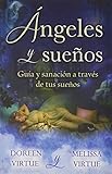 Angeles y Suenos (Spanish Edition) by