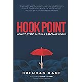 Hook Point: How to Stand Out in a 3-Second World