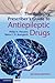 The Epilepsy Prescriber's Guide to Antiepileptic Drugs