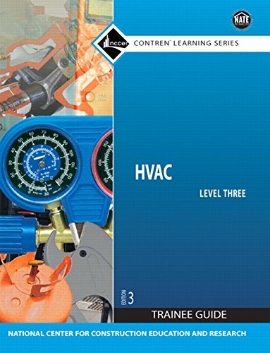 HVAC, Level 3: Trainee Guide
