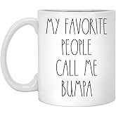 Bumpa - My Favorite People Call Me Bumpa Coffee Mug, Bumpa Rae Dunn Inspired, Rae Dunn Style, Birthday - Merry Christmas - Father's Day, Bumpa Coffee Cup 11oz