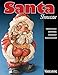 Santa Showcase: Celebrate the Season with 24 Patterns from the Best of Woodcarving Illustrated (Woodcarving Illustrated Books) by Woodcarving Illustrated
