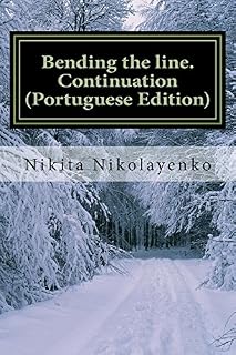 Livro Bending the line. Continuation (Portuguese Edition)