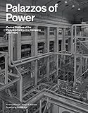 Palazzos of Power: Central Stations of the Philadelphia Electric Company, 1900-1930