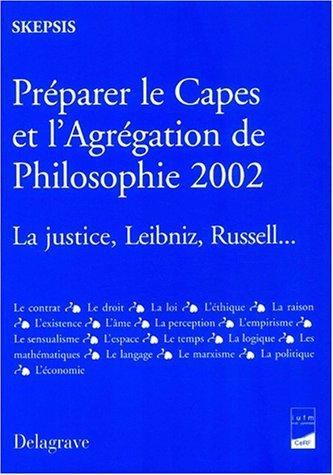 Préparer le CAPES et l'agrégation de philosophie 2002