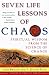 Seven Life Lessons of Chaos: Spiritual Wisdom from the Science of Change by John Briggs, F David Peat
