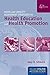 Needs and Capacity Assessment Strategies for Health Education and Health Promotion