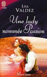 Une  lady nommée Passion