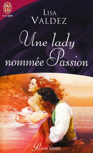 Une  lady nommée Passion
