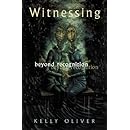 Witnessing: Beyond Recognition