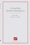 L'analyse institutionnelle (L'Educateur) (French Edition) by 