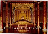 Hue: The Forbidden City (French Edition) by 