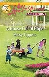 A House Full of Hope (Love Inspired Larger Print)