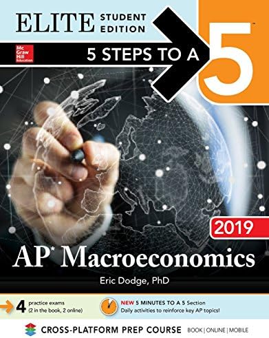 5 Steps to a 5: AP Macroeconomics 2019 Elite Student Edition Paperback – Student Edition, 16 Aug 2018